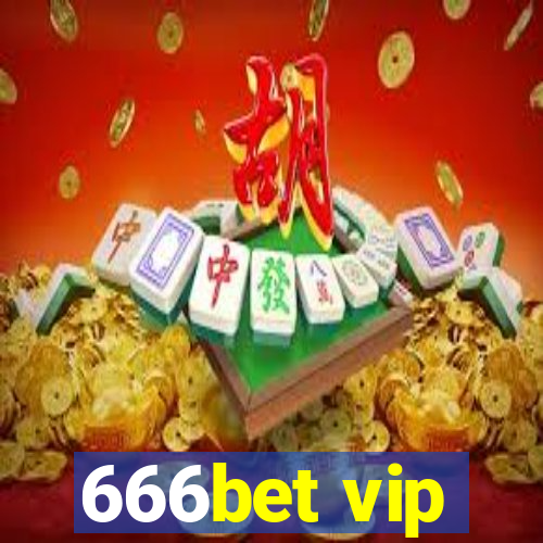 666bet vip